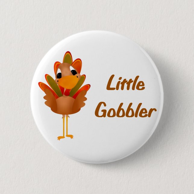 Little Gobbler 6 Cm Round Badge (Front)