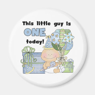 Little Guy is One Tshirts and Gifts Magnet