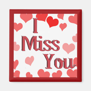 Little Hearts -  I Miss You Magnet