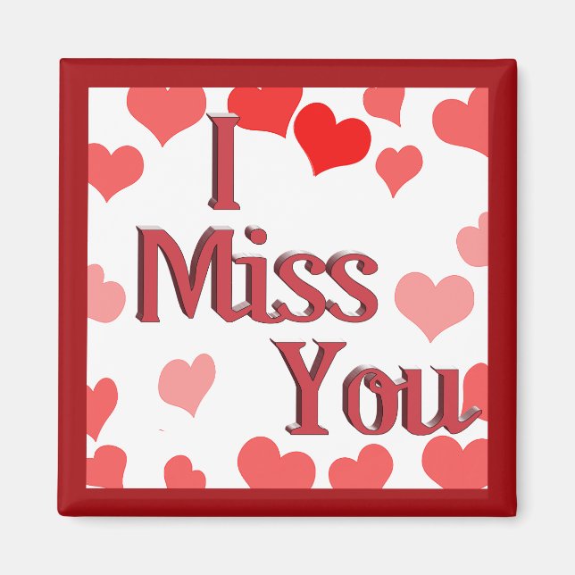 Little Hearts -  I Miss You Magnet (Front)