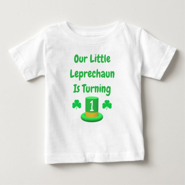 Little Leprechaun 1st Birthday Baby T-Shirt (Front)