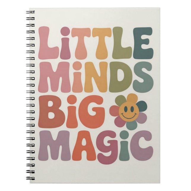 Little Minds Big Magic Retro Teacher Quote Notebook (Front)