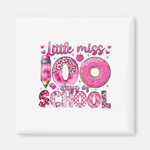 Little Miss 100 Days Of School Girls 100th Day Of Magnet