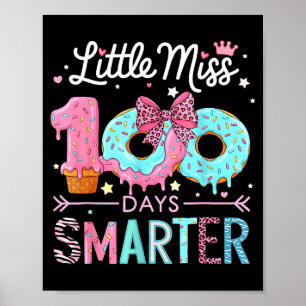 Little Miss 100 Days Smarter Kids Girls 100th Day  Poster