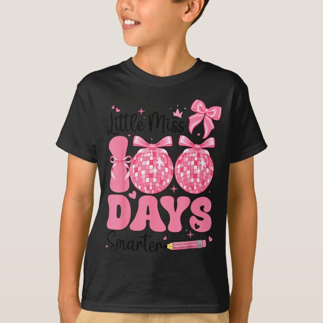 Little Miss 100 Days Smarter Kids Girls 100th Day  T-Shirt (Front)