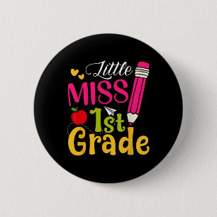 Little Miss 1st Grade Cute Ck To School Hello Firs 6 Cm Round Badge