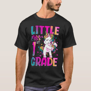 Little Miss 1st Grade Unicorn Back To School 1st G T-Shirt