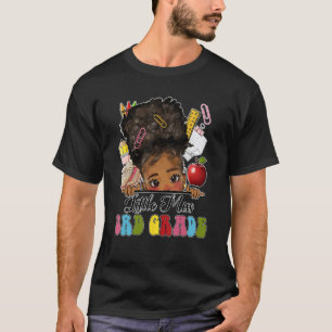 Little Miss 3rd Grade Afro Girl Messy Bun Back To T-Shirt