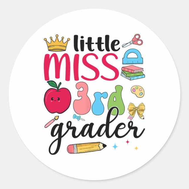 Little Miss 3rd Grader Third Day Of School Third G Classic Round Sticker (Front)