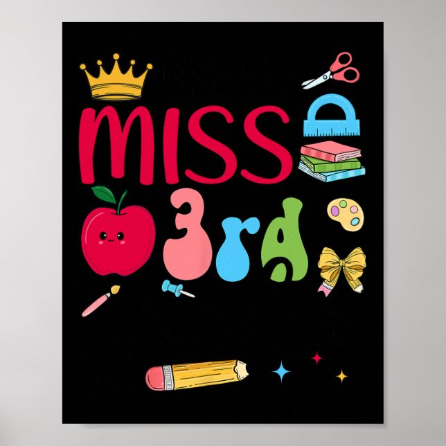 Little Miss 3rd Grader Third Day Of School Third G Poster (Front)