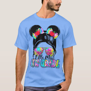 Little Miss 4th Grade Messy Bun Girl Tie Dye Back T-Shirt