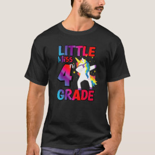 Little Miss 4th Grade Unicorn Back To School 4th G T-Shirt