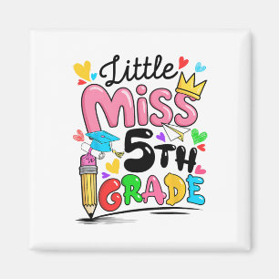 Little Miss 5th Fifth Grade Cute Ck To School Magnet
