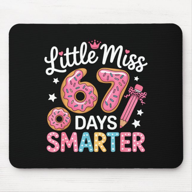 Little Miss 67 Days Smarter Kids Girls 67th Day Of Mouse Pad (Front)