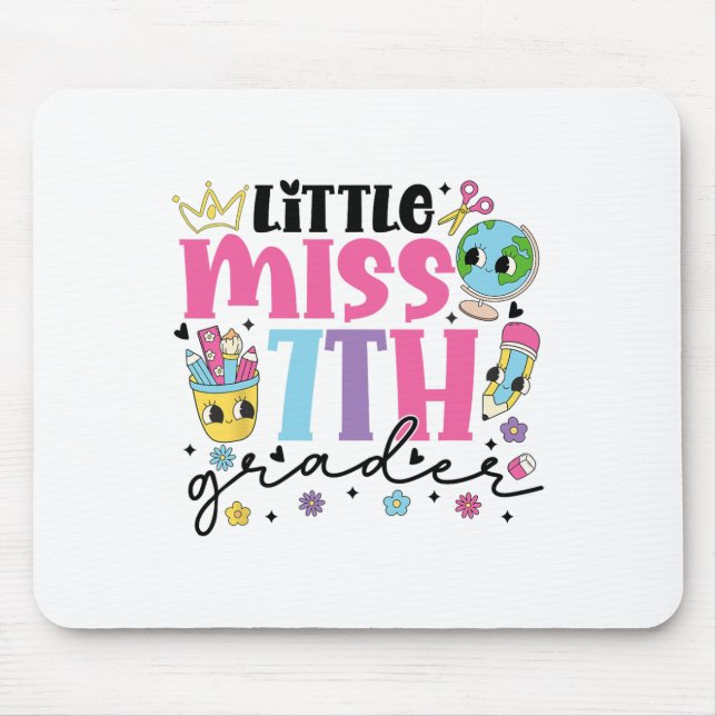 Little Miss 7th Grader First Day Of School Kawaii  Mouse Pad (Front)