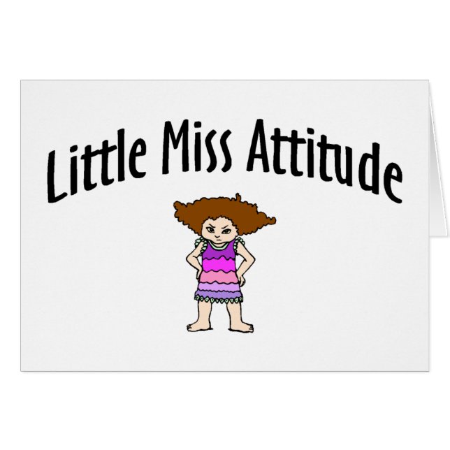 Little Miss Attitude (Front Horizontal)