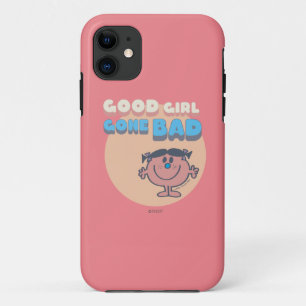 Little Miss Bad   Good Girl Gone Bad iPhone 11 Case