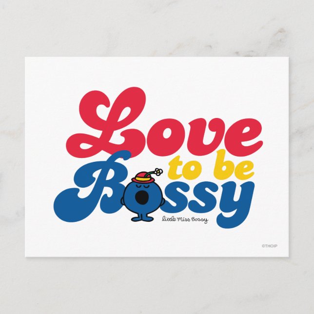 Little Miss Bossy | Love To Be Bossy Postcard (Front)