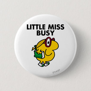 Little Miss Busy   Reading Time 6 Cm Round Badge