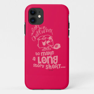 Little Miss Chatterbox   Long Story Short iPhone 11 Case
