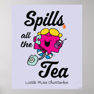 Little Miss Chatterbox Spills All The Tea Poster