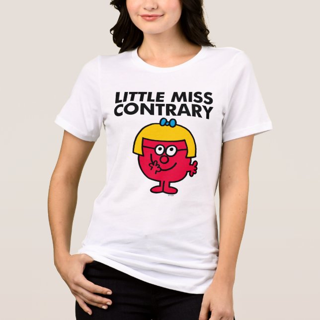 Little Miss Contrary Tri-Blend Shirt (Front)