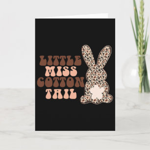 Little Miss Cottontail Leopard Cheetah Cute Bunny  Card