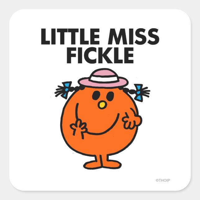 Little Miss Fickle | Black Lettering Square Sticker (Front)