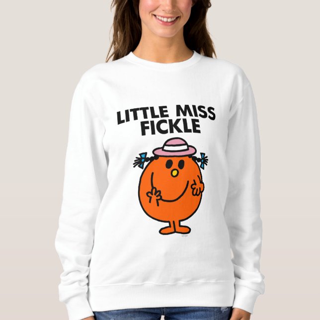 Little Miss Fickle | Black Lettering Sweatshirt (Front)