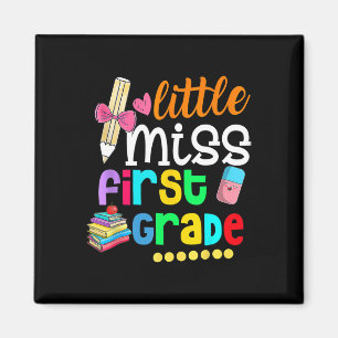 Little Miss First Grade Back To School 1st Grader Magnet