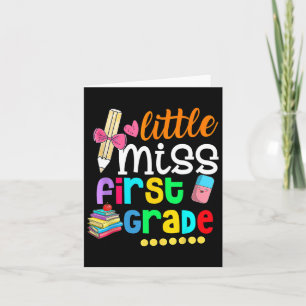 Little Miss First Grade Ck To School 1st Grader  Card