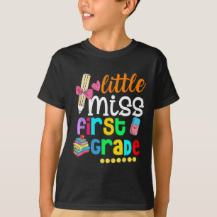 Little Miss First Grade Ck To School 1st Grader  T-Shirt