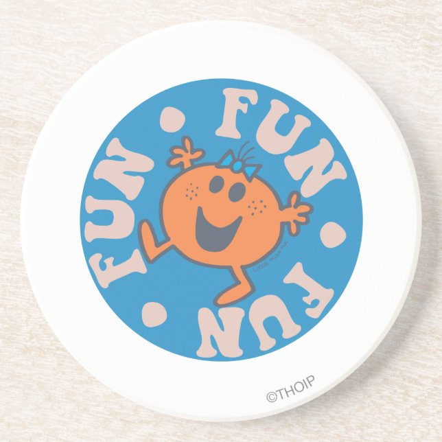 Little Miss Fun Fun Fun Coaster (Front)