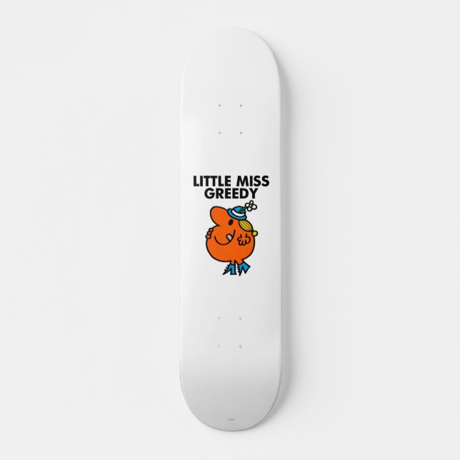 Little Miss Greedy Licking Her Lips Skateboard (Front)