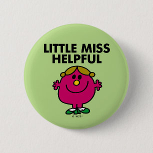 Little Miss Helpful Black Lettering 6 Cm Round Badge