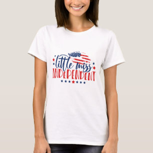 Little miss independent T-Shirt