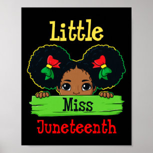 Little Miss Juneteenth Brown Skin Princess Cute Gi Poster