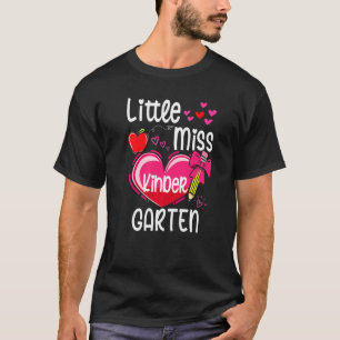 Little Miss Kindergarten First Day Of Kindergarten T-Shirt