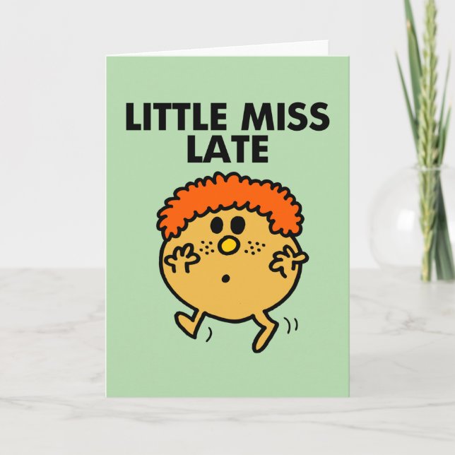 Little Miss Late | Black Lettering Card (Front)