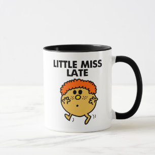Little Miss Late Black Lettering Mug