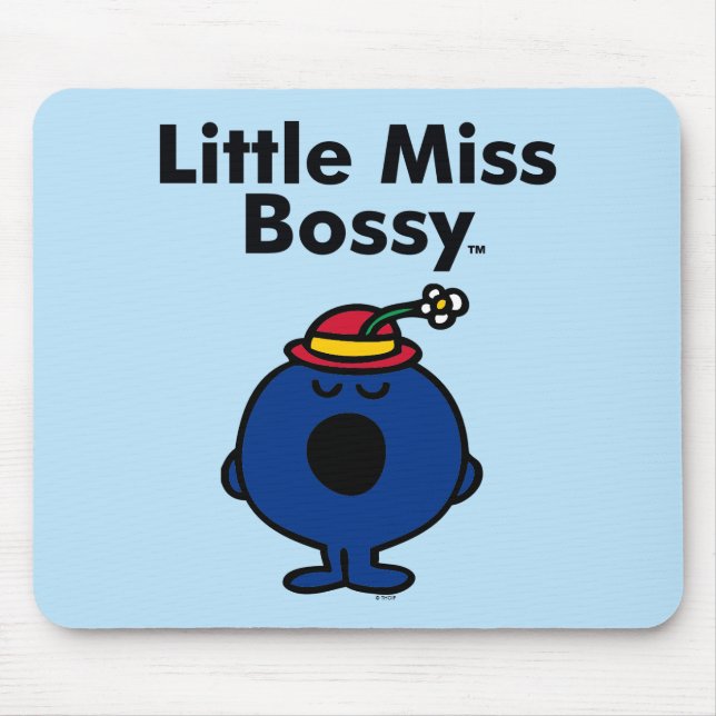 Little Miss | Little Miss Bossy is So Bossy Mouse Pad (Front)