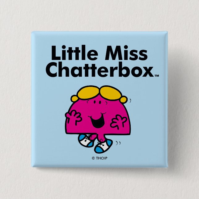 Little Miss | Little Miss Chatterbox is So Chatty 15 Cm Square Badge (Front)