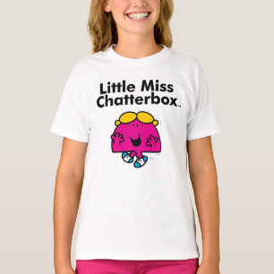 Little Miss   Little Miss Chatterbox is So Chatty T-Shirt
