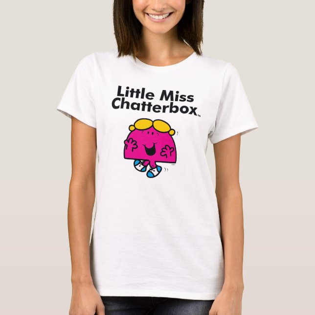 Little Miss | Little Miss Chatterbox is So Chatty T-Shirt (Front)