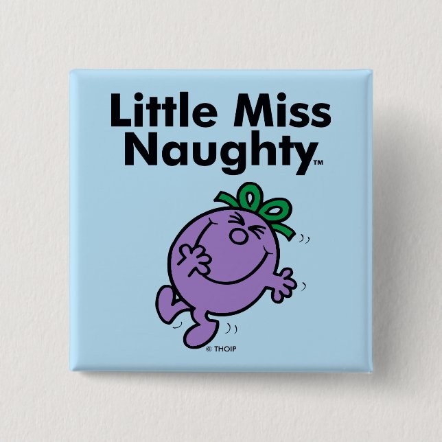 Little Miss | Little Miss Naughty is So Naughty 15 Cm Square Badge (Front)