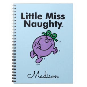 Little Miss Little Miss Naughty is So Naughty Spiral Notebook