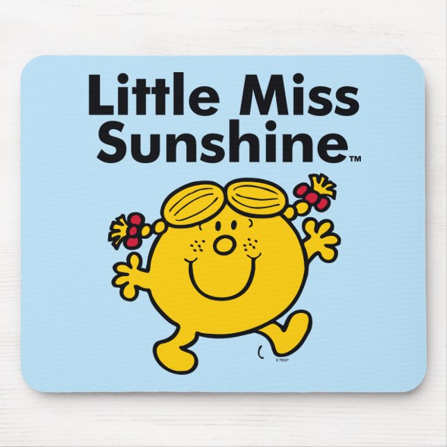 Little Miss | Little Miss Sunshine is a Ray of Sun Mouse Pad (Front)