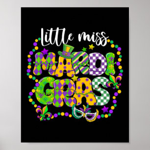 Little Miss Mardi Gras Carnival Apparel Girls Wome Poster