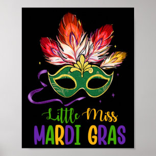 Little Miss Mardi Gras Mardi Gras Mask Kids Toddle Poster