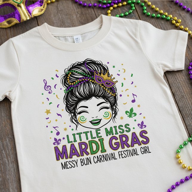 "Little Miss Mardi Gras" , Messy Bun Carnival  T-Shirt (Creator Uploaded)
